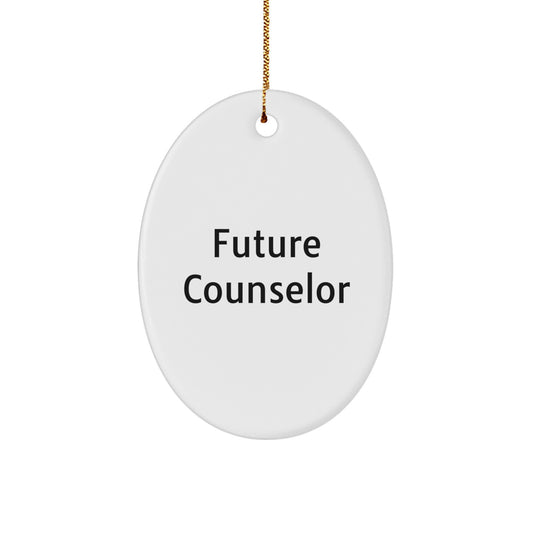 Funny Future Counselor Gifts from Men to Women, Counselor Oval Ornament, Christmas Unique Gifts for Counselor - Image 1