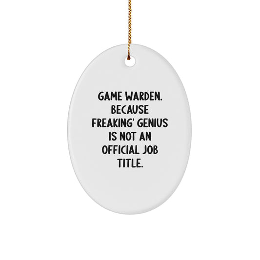 Christmas Unique Gift Game Warden Oval Ornament for Her – Freaking genius - Image 1
