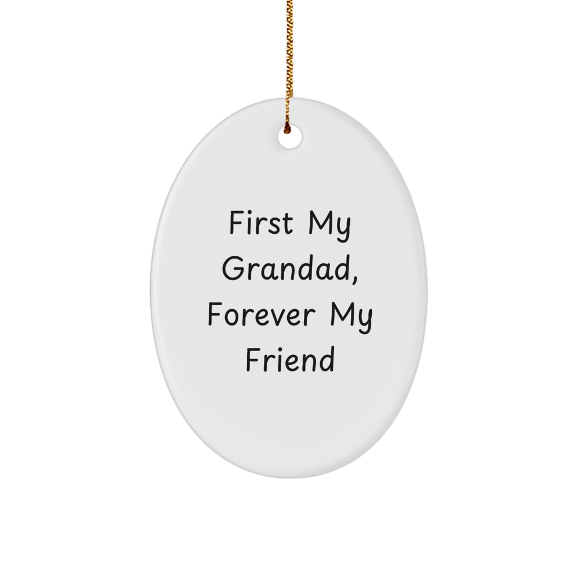 Funny Grandad Gifts, Oval Ornament Quote, Christmas Unique Gifts from Family to Grandad - Image 1