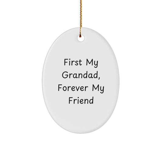 Funny Grandad Gifts, Oval Ornament Quote, Christmas Unique Gifts from Family to Grandad - Image 1