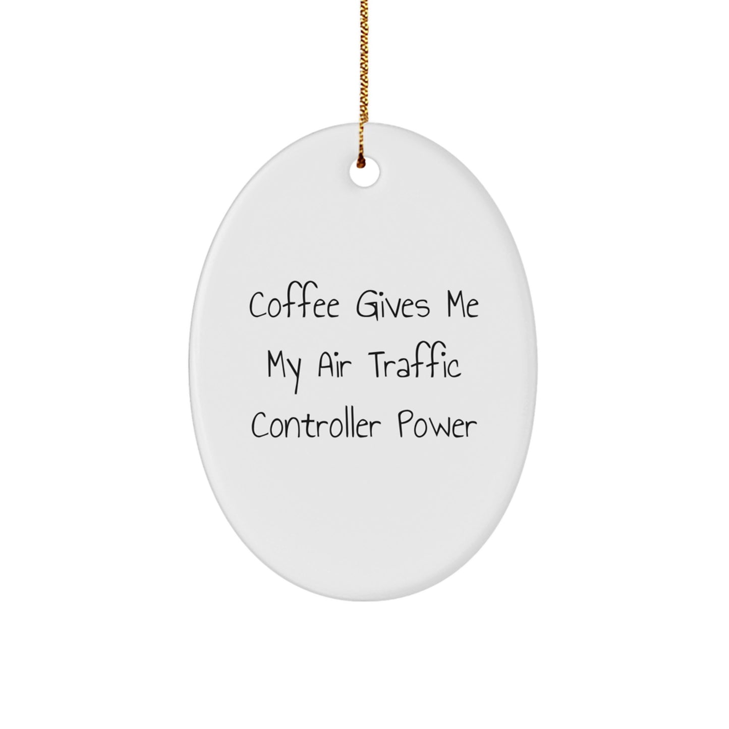 Funny Air Traffic Controller Oval Ornament Gifts from Friends to Coworkers on Christmas - Image 1