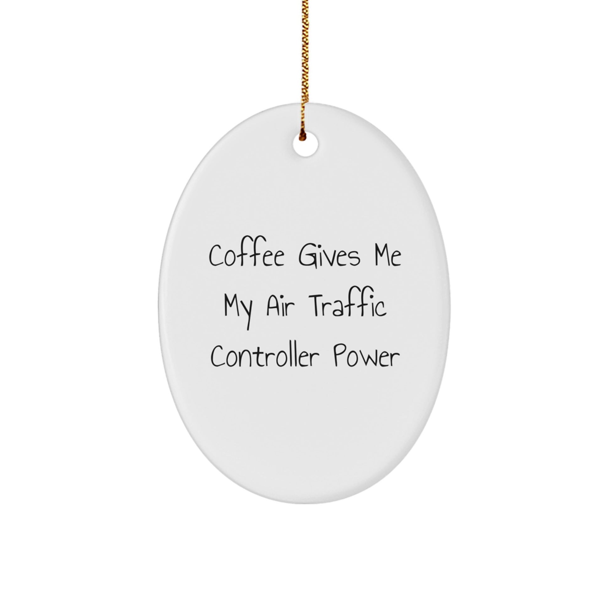 Funny Air Traffic Controller Oval Ornament Gifts from Friends to Coworkers on Christmas - Image 1