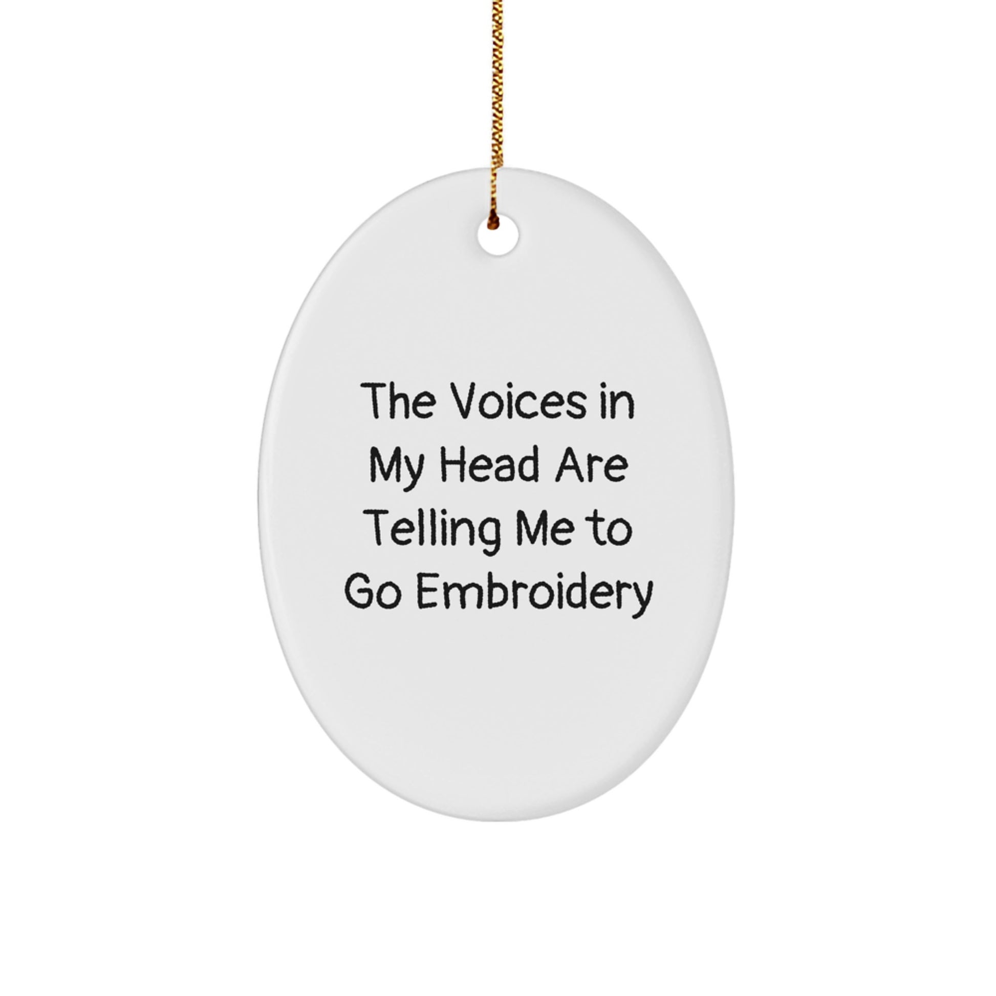 Funny Embroidery Oval Ornament Gifts for Embroidery Enthusiasts, Friends, and Family Members from Men and Women - Unique Christmas Unique Gifts - Image 1