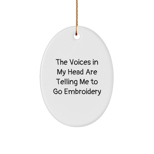 Funny Embroidery Oval Ornament Gifts for Embroidery Enthusiasts, Friends, and Family Members from Men and Women - Unique Christmas Unique Gifts - Image 1