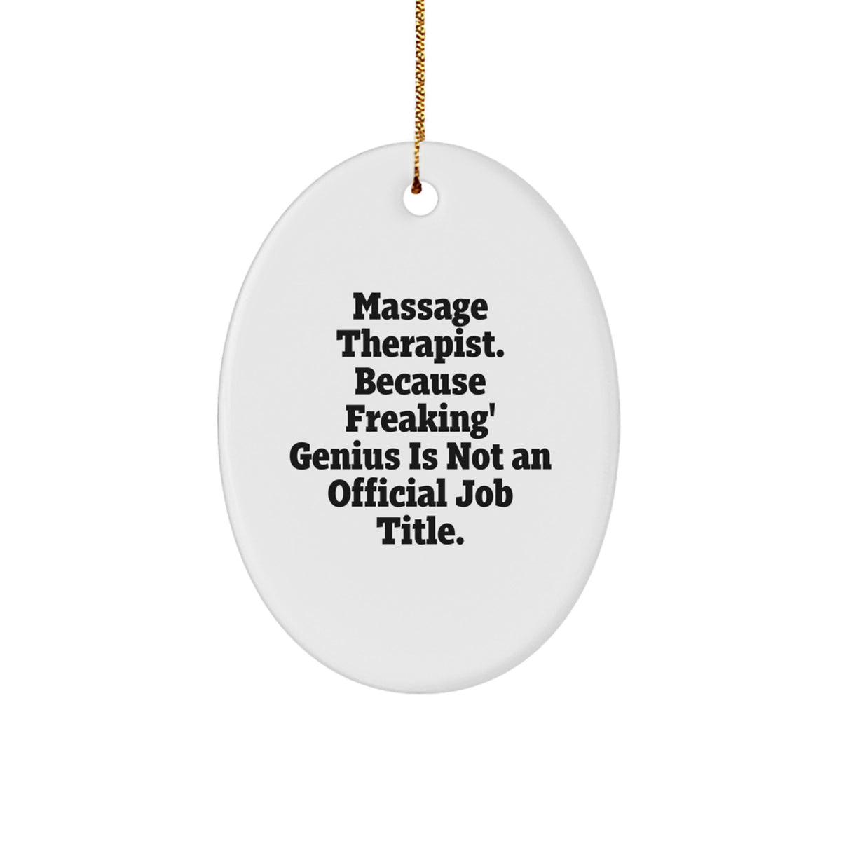 Funny Massage Therapist Gifts from Friends - Oval Ornament for Men Women Coworkers Family - Gifts for Massage Therapist Christmas Unique Decorations - Image 1