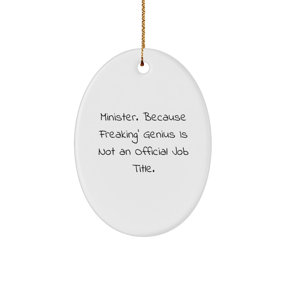 Christmas Gift for Her Present Oval Ornament with 'Minister' Quote - Image 1