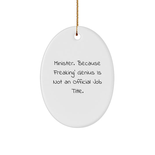 Christmas Gift for Her Present Oval Ornament with 'Minister' Quote - Image 1