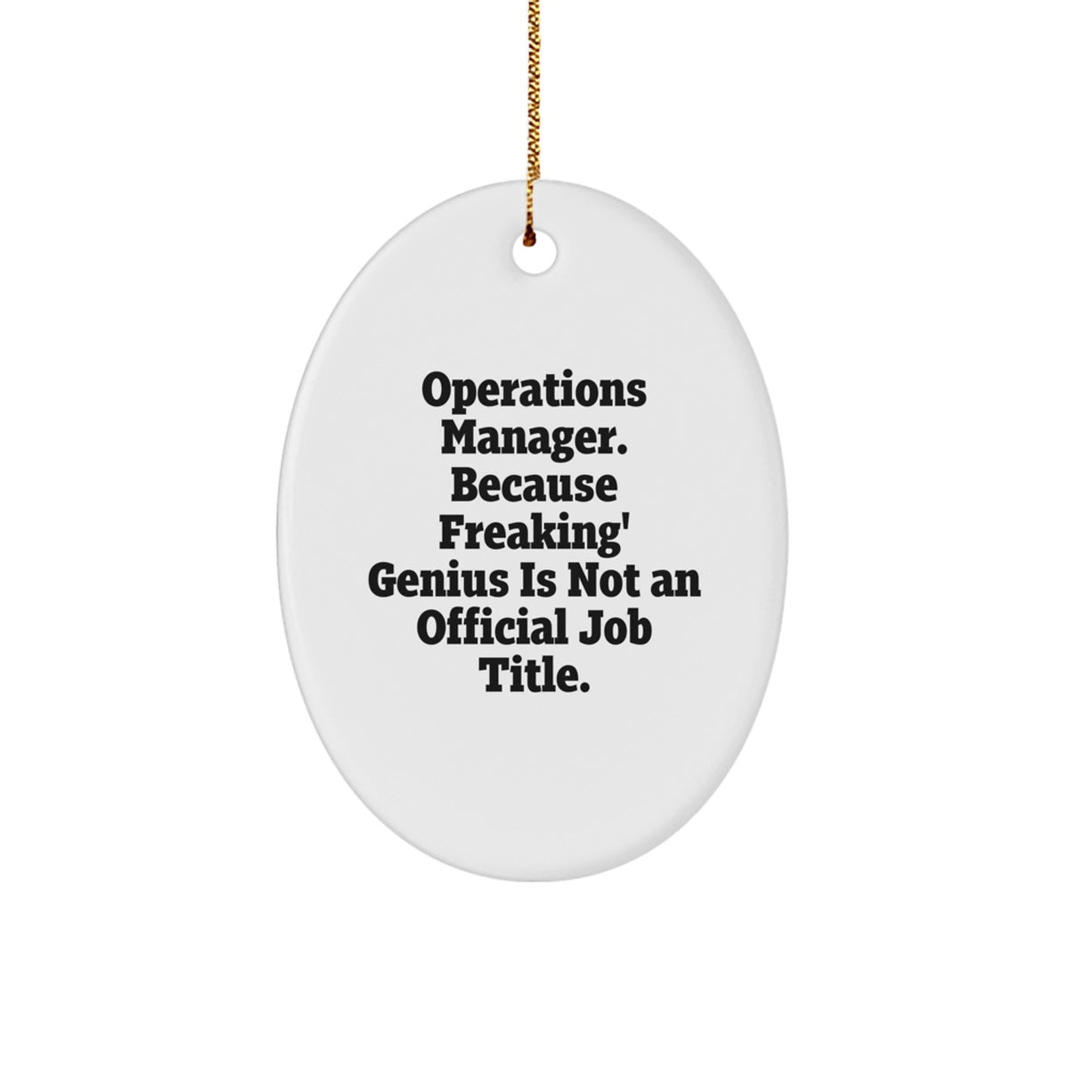 Funny Operations Manager Oval Ornament Gifts from Family for Men - Oval Shaped Christmas Unique Gifts - Image 1