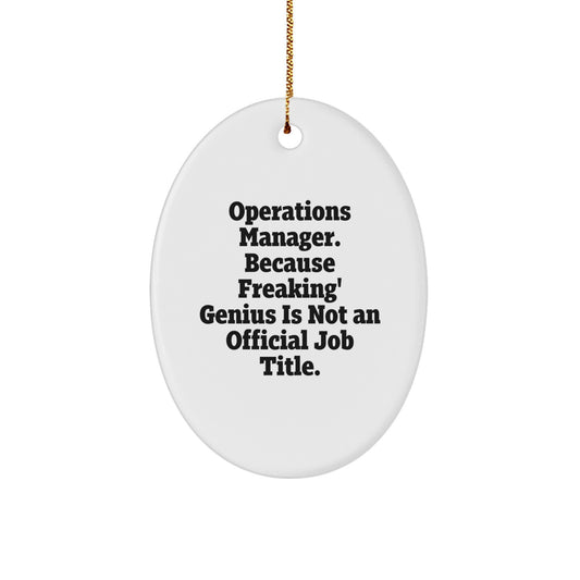 Funny Operations Manager Oval Ornament Gifts from Family for Men - Oval Shaped Christmas Unique Gifts - Image 1
