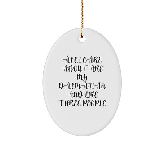 Dalmatian Dog Mom Christmas Oval Ornament, Funny Quote Gifts for Dalmatian Dog Lovers from Best Friends - Image 1