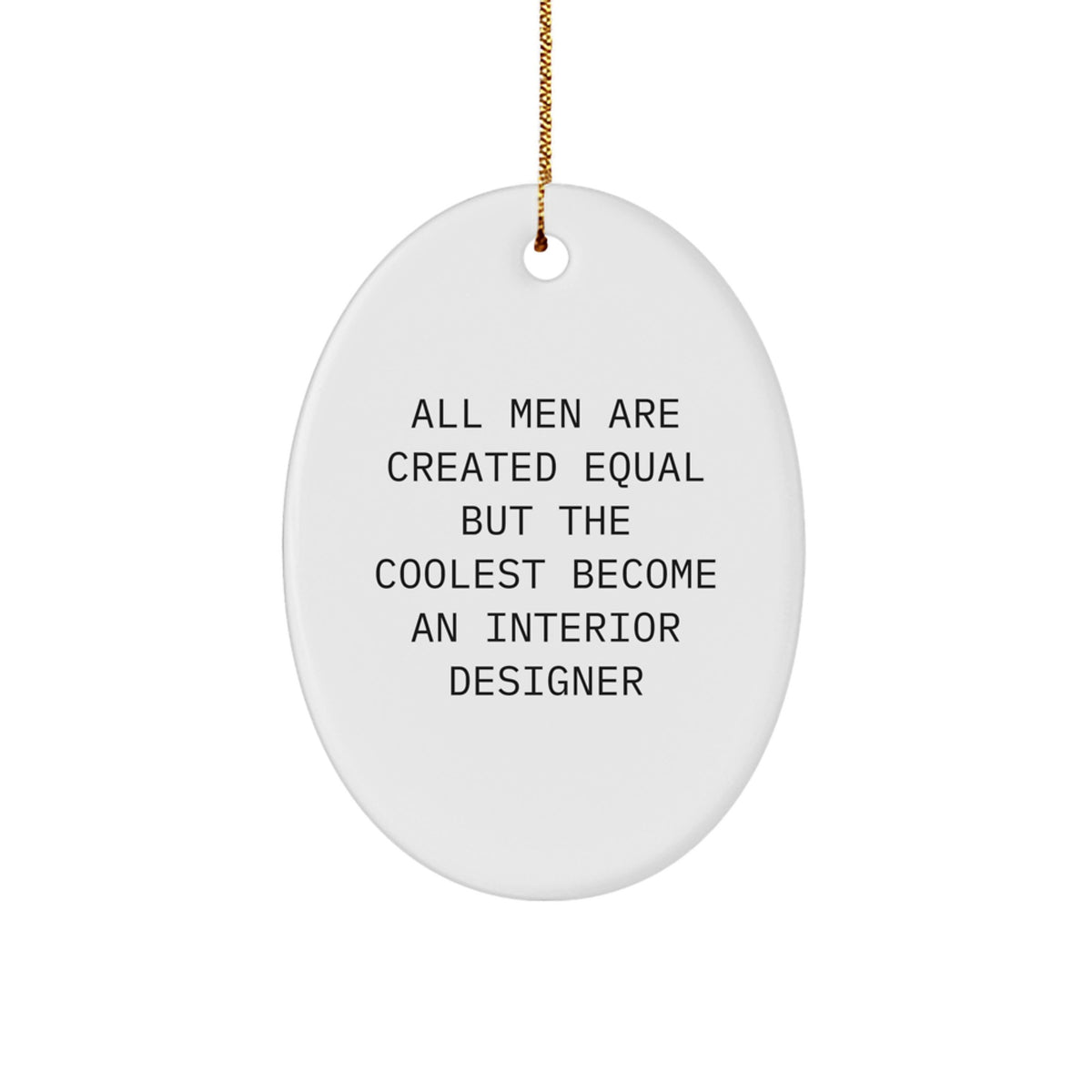 For Him Interior Designer Christmas Ornament Keepsake Gift White Oval - Image 1