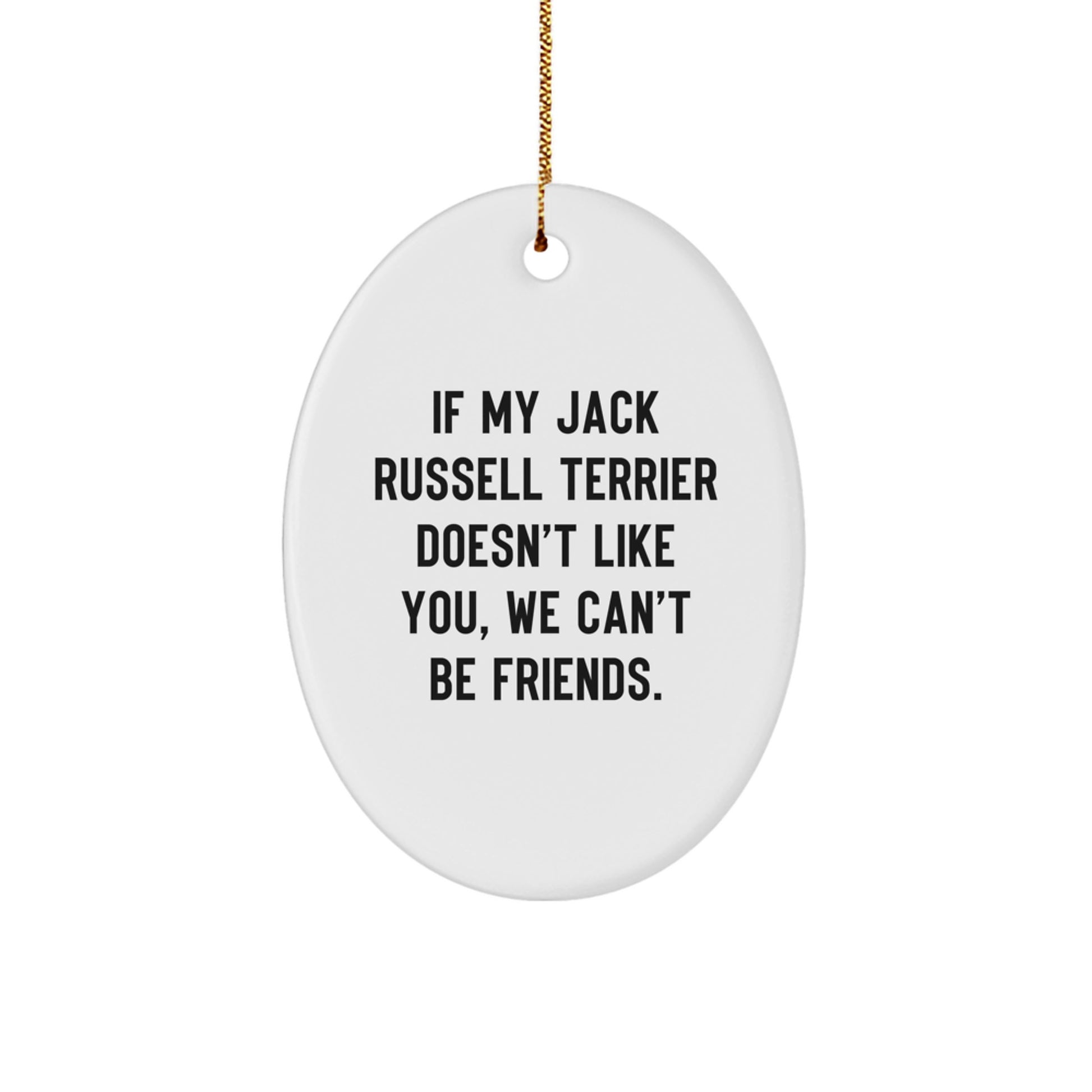 Funny Jack Russell Terrier Dog Oval Ornament Gifts from Friends for Christmas Unique - Image 1