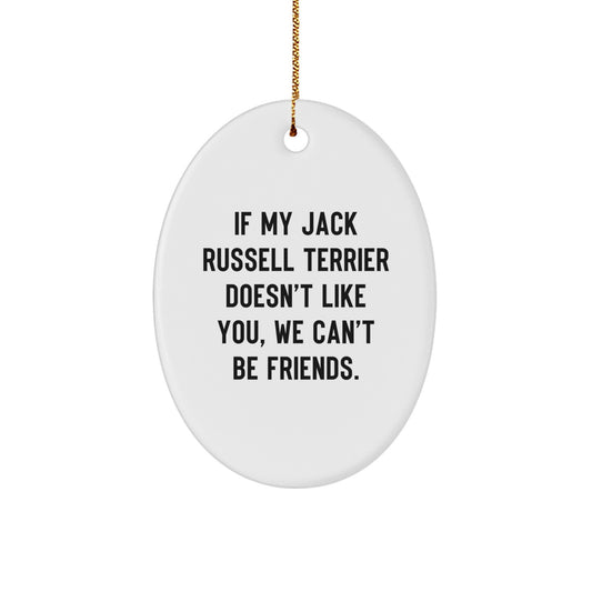 Funny Jack Russell Terrier Dog Oval Ornament Gifts from Friends for Christmas Unique - Image 1