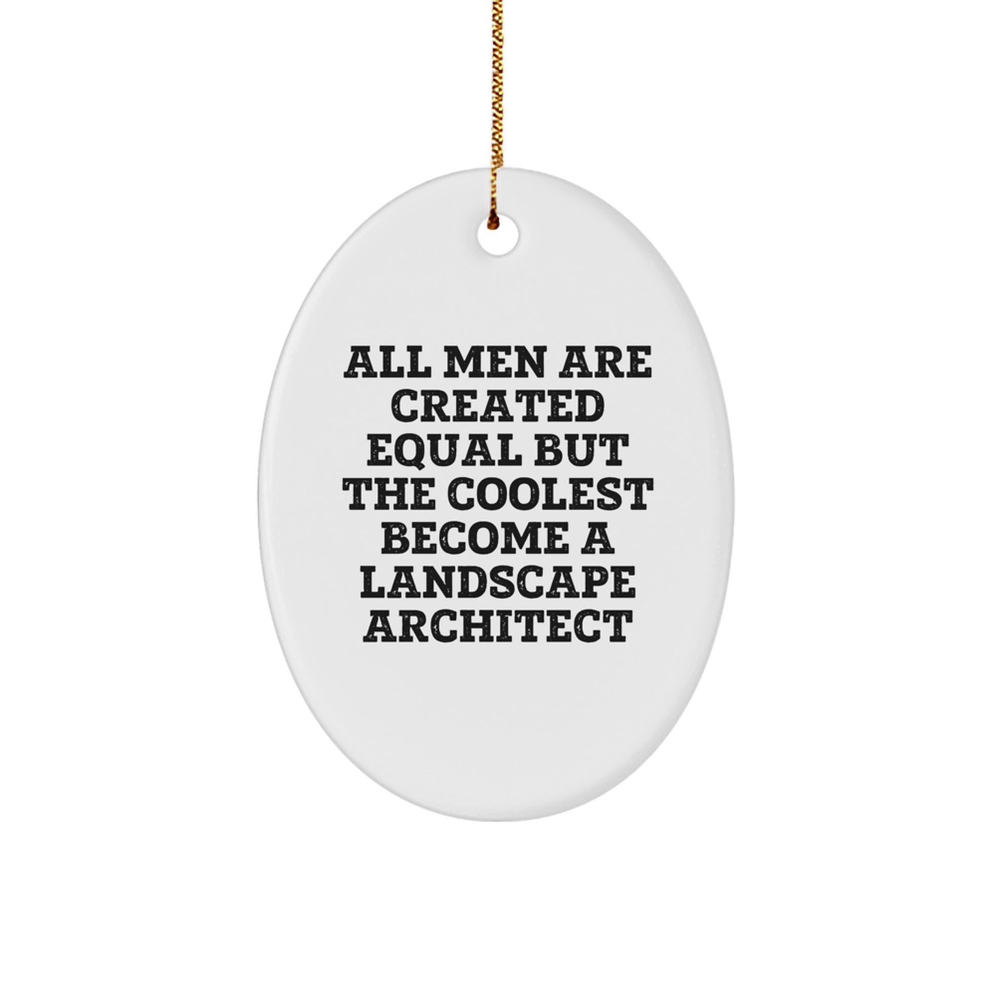 Funny Landscape Architect Oval Ornament Gifts from Friends and Family at Christmas Unique Presents for Him - Image 1