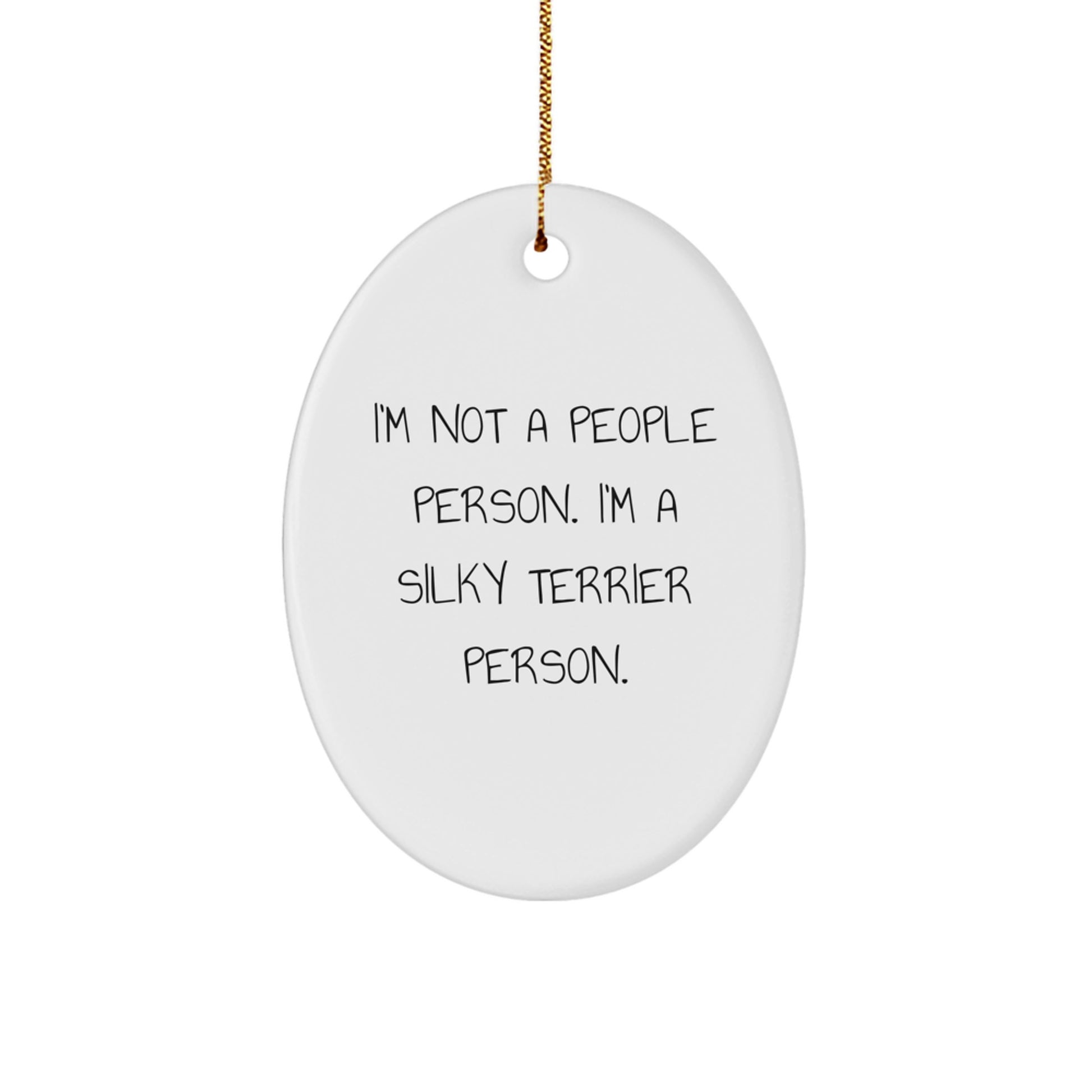 Funny Silky Terrier Dog Lovers Oval Ornament for Christmas Unique Gift from Family Friends - Image 1