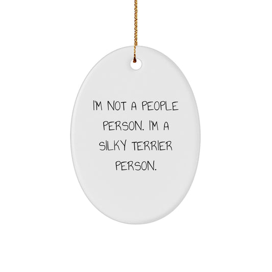 Funny Silky Terrier Dog Lovers Oval Ornament for Christmas Unique Gift from Family Friends - Image 1