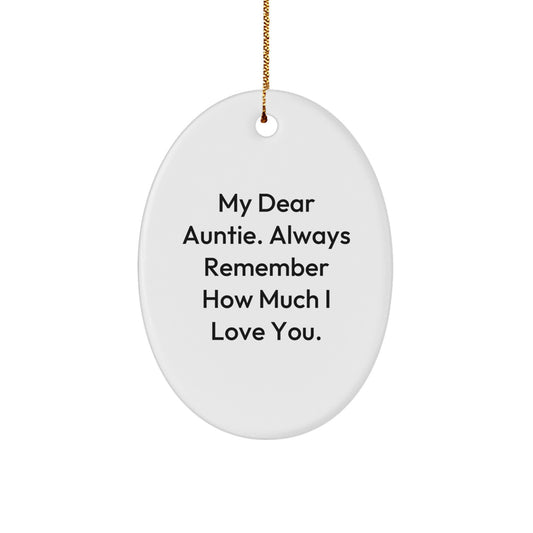 Heartfelt Gifts from Men to Auntie, Oval Ornament with Funny Quote, Christmas Unique Gifts for Auntie - Image 1