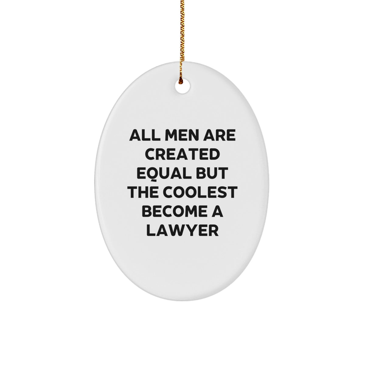 Witty Lawyer Christmas Ornament for Friends Gift – Novelty Oval White - Image 1