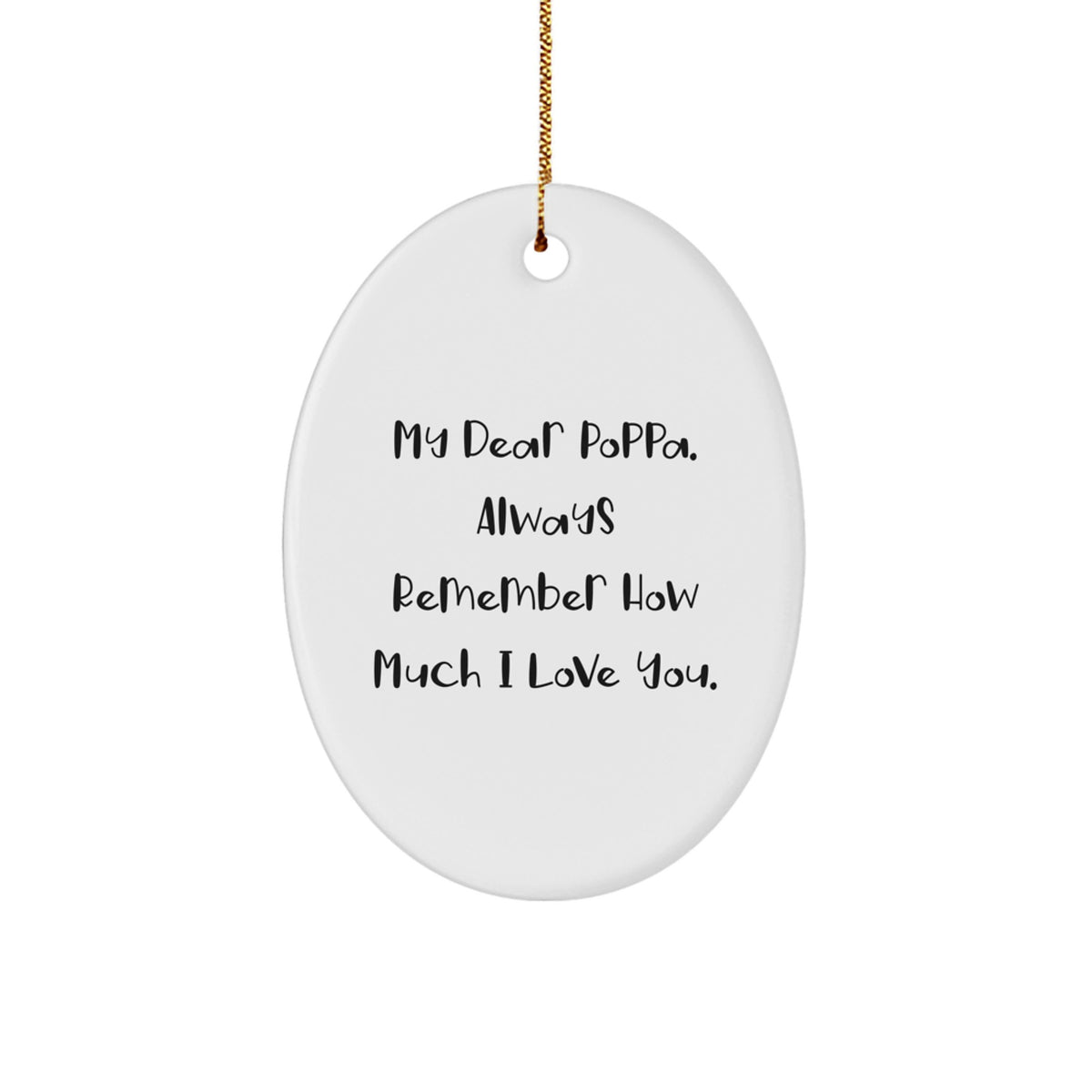 Heartfelt Poppa Christmas Ornament for Friends Unique Novelty Gift - Image 1
