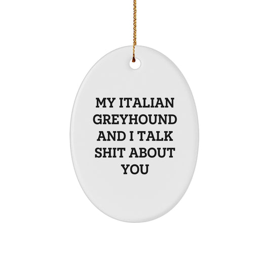 Christmas Unique Gift Italian Greyhound Dog Christmas Ornament for Her Talk - Image 1