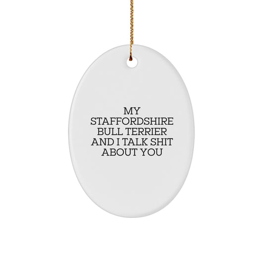 Funny Staffordshire Bull Terrier Dog Oval Ornament Gifts from Men to Family Members for Christmas - Image 1