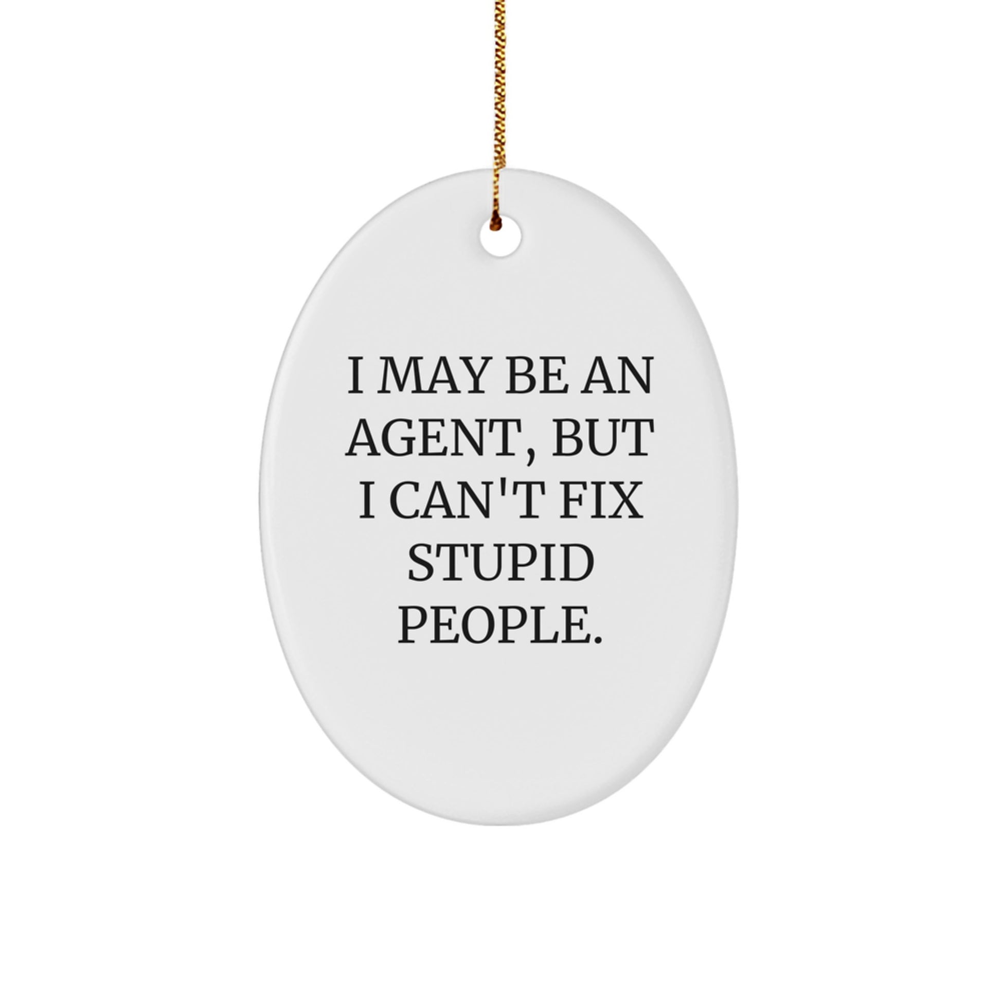 Funny Agent Gifts, Agent Oval Ornament Christmas Unique Gifts from Friends for Agent, Agent Agent - Image 1