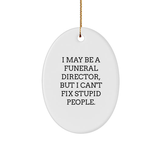 Funeral Director Keepsake Christmas Ornament for Him Gift With Humorous - Image 1