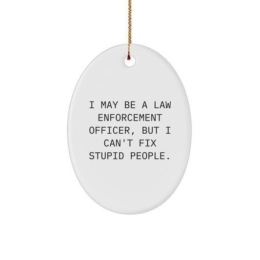 Law Enforcement Officer Christmas Ornament Gift for Friends – Novelty - Image 1