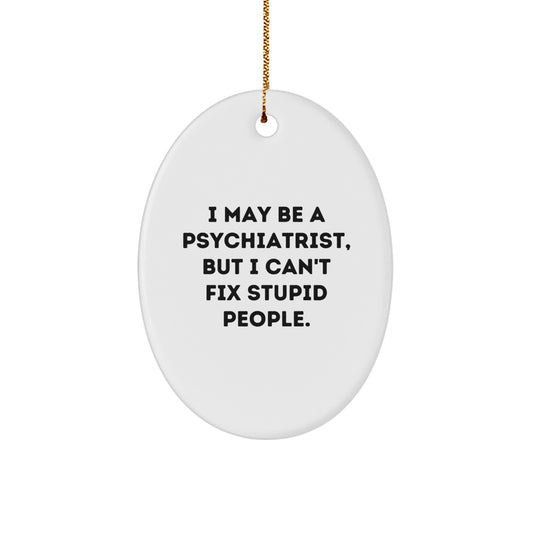 Christmas Gift Psychiatrist Christmas Ornament - Humorous Present - Image 1