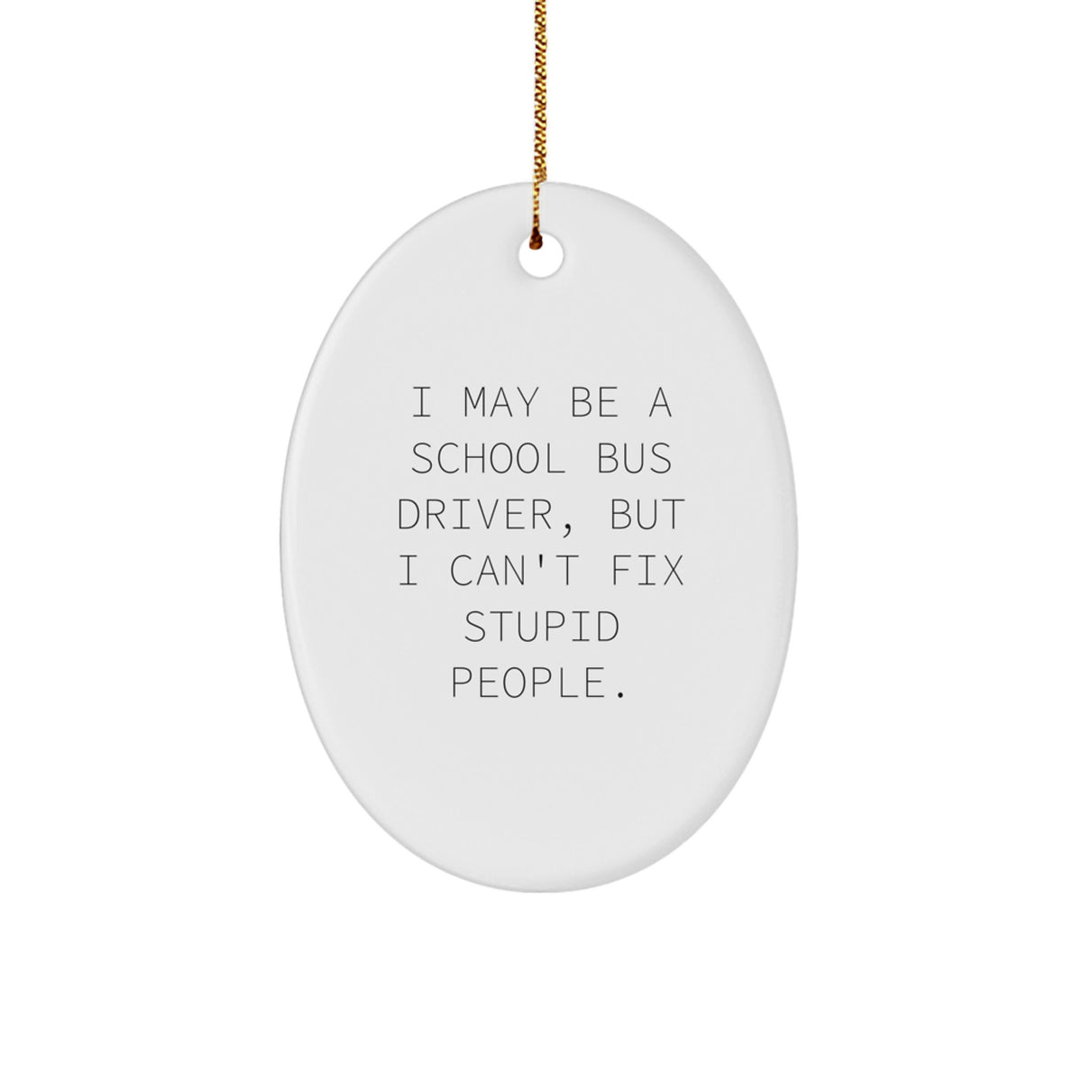 Christmas Gift School Bus Driver Ornament - A Witty Present for Her - Image 1