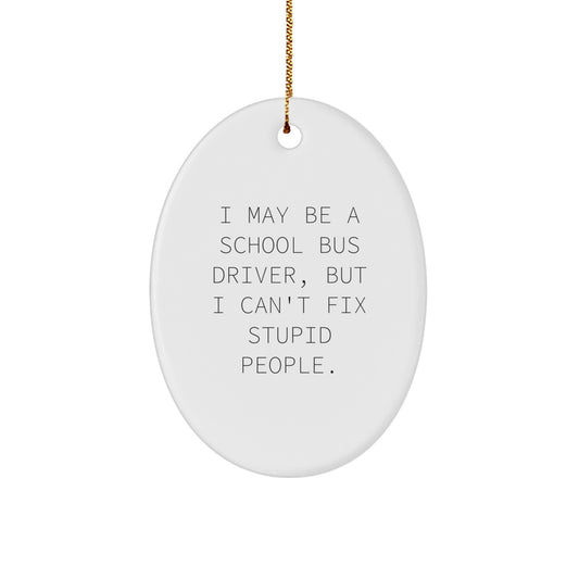 Christmas Gift School Bus Driver Ornament - A Witty Present for Her - Image 1