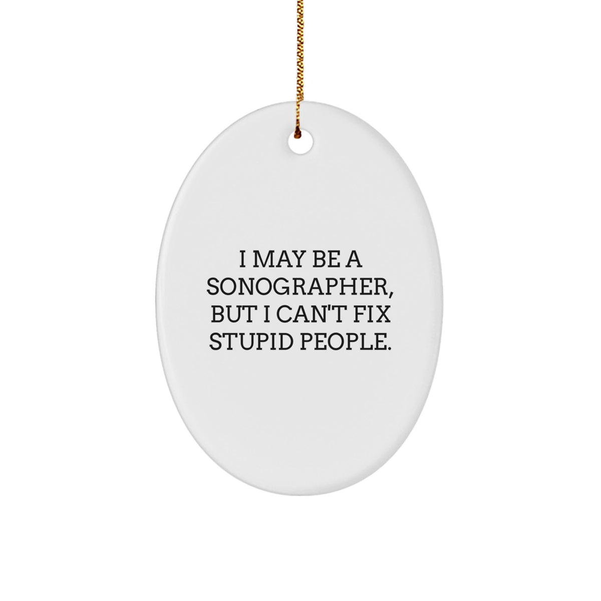 Sassy Sonographer Christmas Ornament for Friends Gift Novelty - Image 1