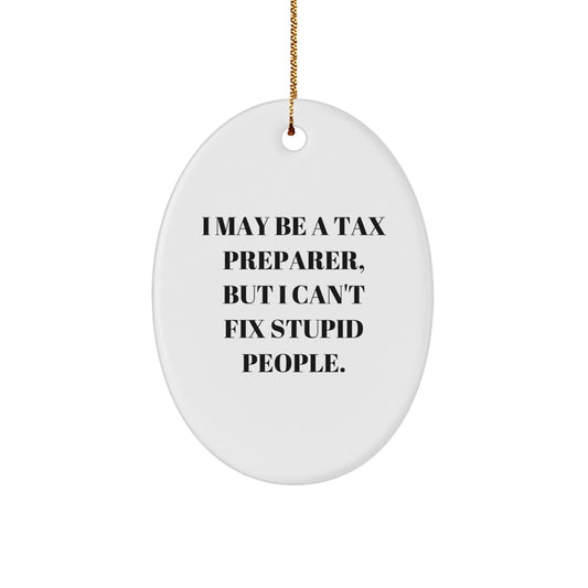 Christmas Unique Gift for Her Tax Preparer Ornament with Quote and Cheer - Image 1