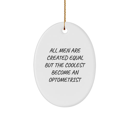 Funny Optometrist Oval Ornaments Gifts for Men from Family, Unique Christmas Ornament Decorations for Office Desk - Image 1