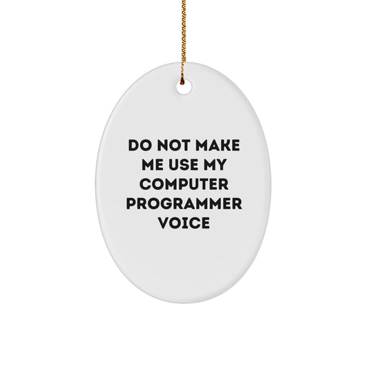 Computer Programmer Oval Ornament Gifts from Friends and Family, Cute Christmas Unique Decorations for Men, Women, Coworkers - Image 1