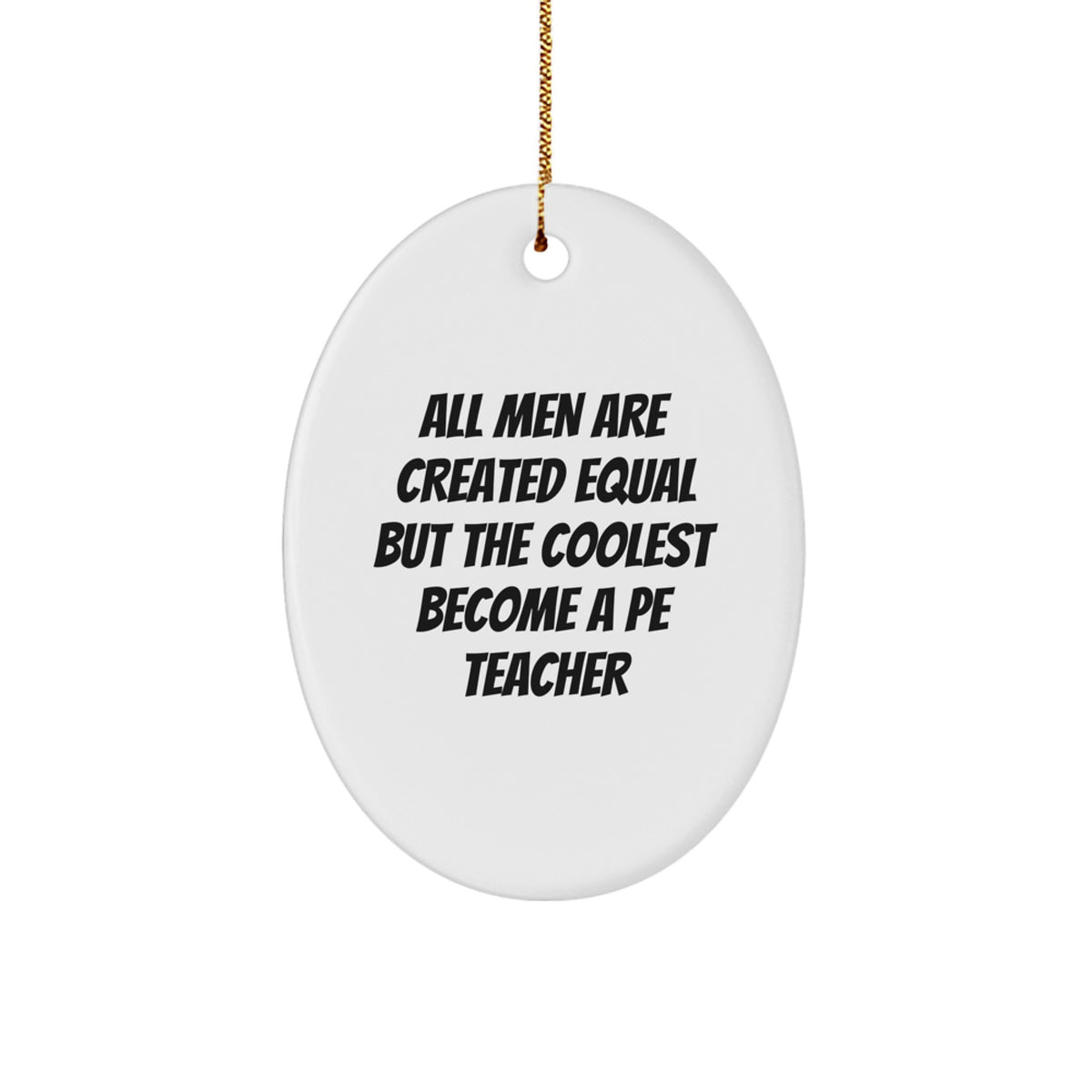 PE Teacher Keepsake Christmas Ornament for Him Surprise Holiday Gift - Image 1