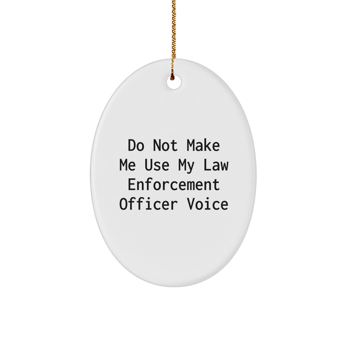 Funny Law Enforcement Officer Gifts for Men Gifts from Friends Christmas Unique Gifts - Image 1