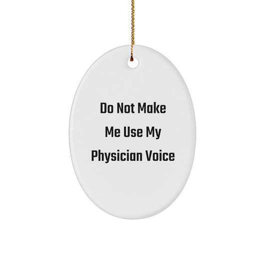 Christmas Gift for Her Physician Oval Ornament Present With Quote - Image 1