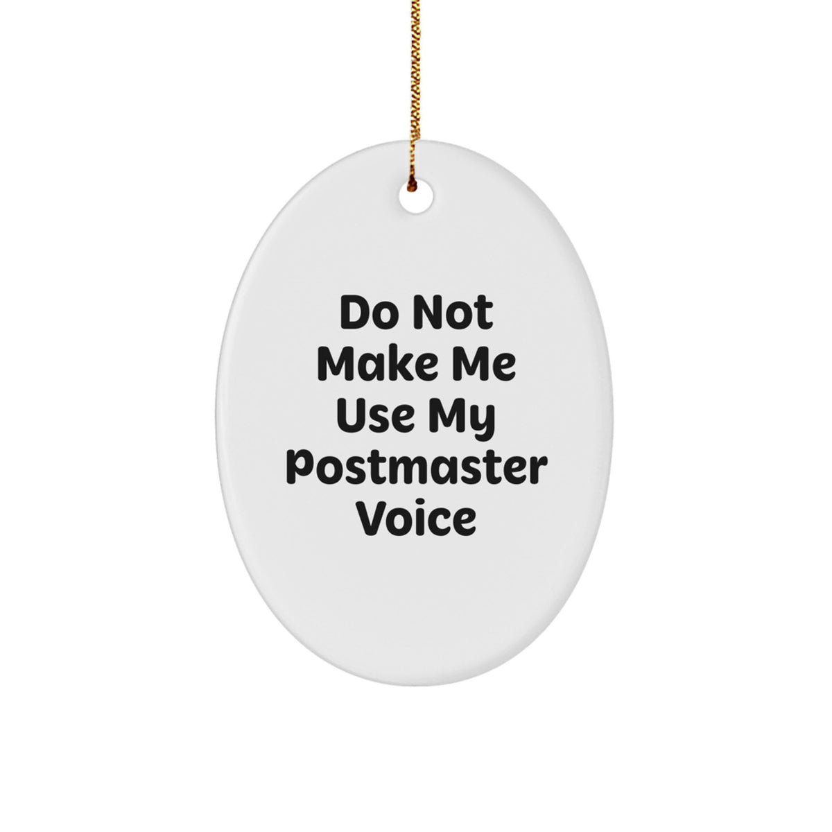 Witty Postmaster Oval Ornament Keepsake for Friend Christmas Gift - Image 1