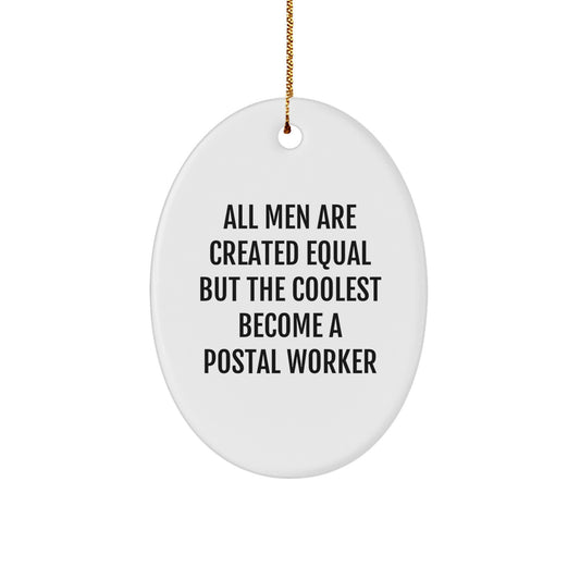 Funny Gifts from Friends for Postal Worker Oval Ornament, Christmas Unique Decorations, Men's Postal Worker Appreciation, Inspirational, Oval Shaped MDF, Durable, Easy Hanging - Image 1