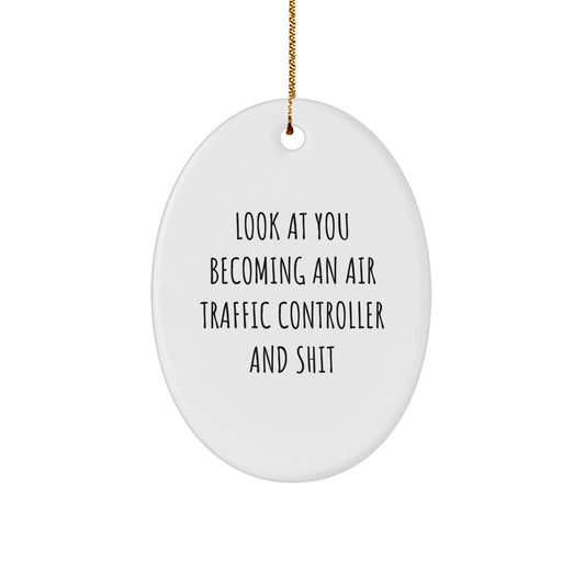 Christmas Ornament Funny Look At You Air Traffic Controller Gift - Image 1