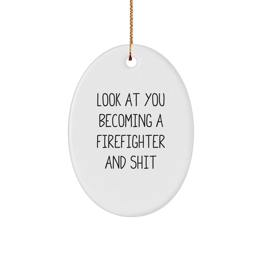 Funny Firefighter Oval Ornament Gifts from Friends and Family for Christmas Unique Presents - Image 1