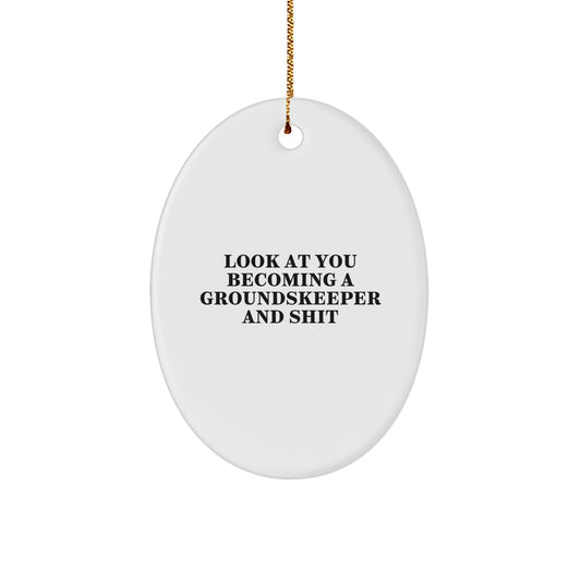 Funny groundskeeper Oval Ornament Gifts for Men from Friends at Christmas Unique - Image 1