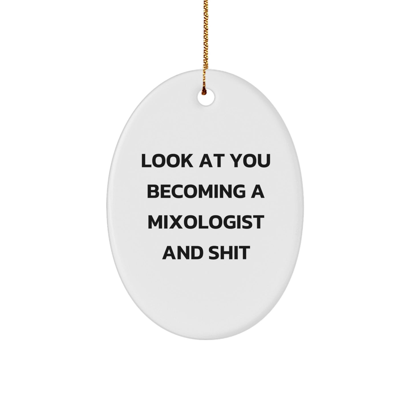 Funny Mixologist Gifts for Men - Oval Ornament, Gifts from Friends to Family, Christmas Unique - Image 1