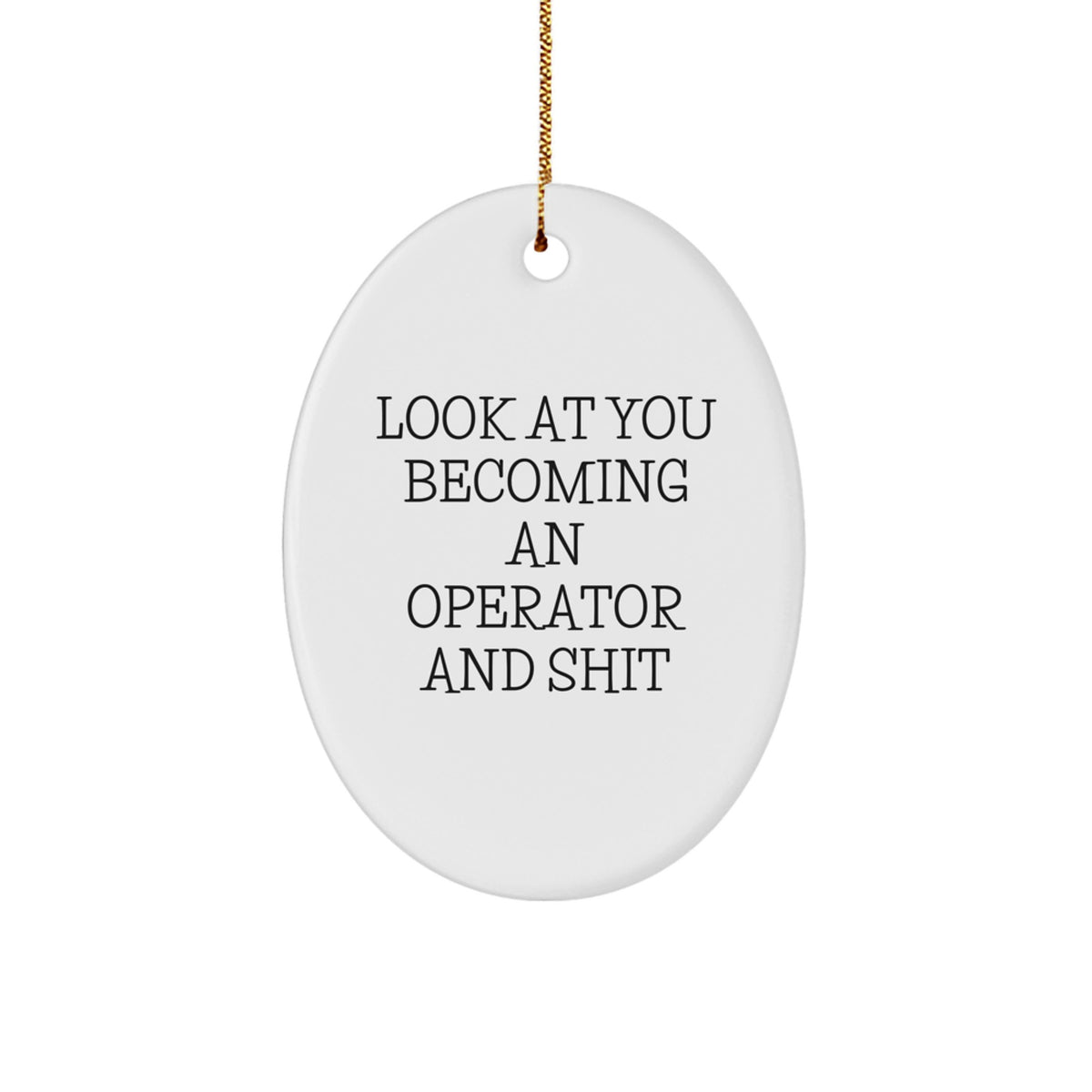 Operator Oval Ornament Idea for Coworkers Christmas Gift - Image 1