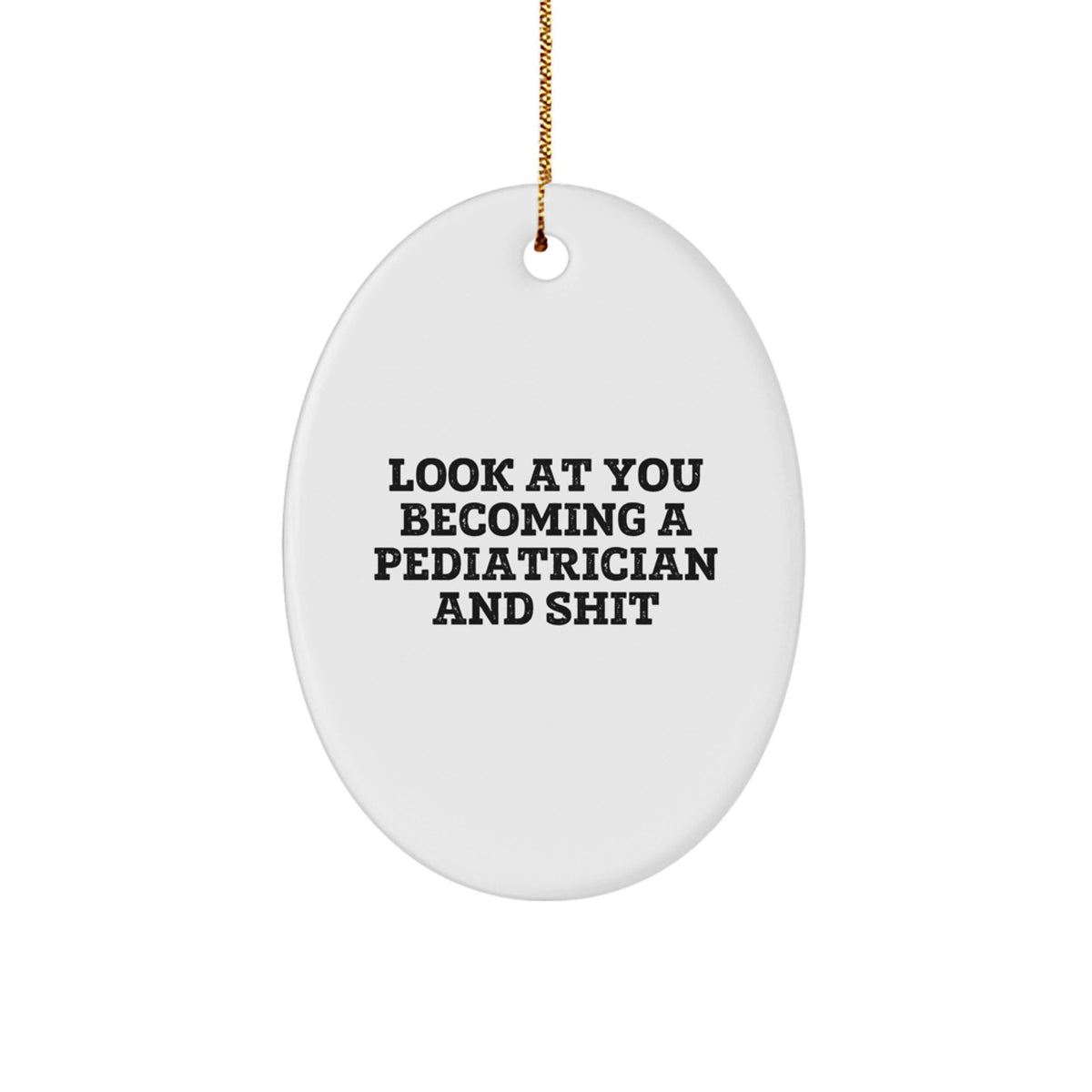 Teens Pediatrician Memento Oval Ornament Christmas Gift – Lighthearted - Image 1