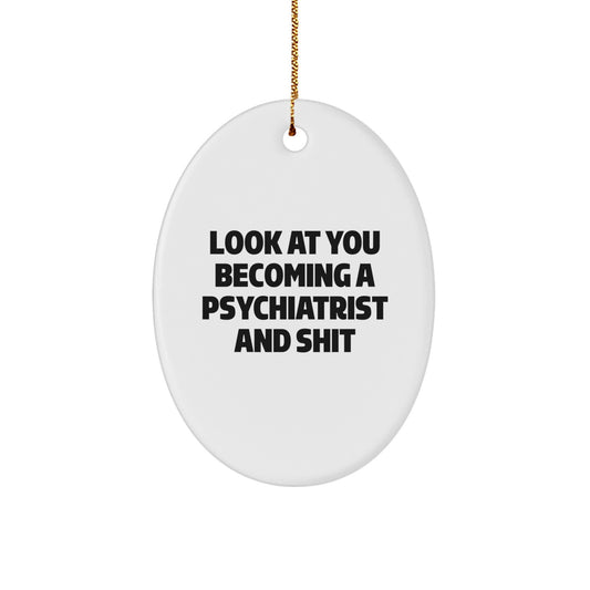 Funny Psychiatrist Oval Ornament Gifts from Family Members for Christmas Unique Presents - Image 1