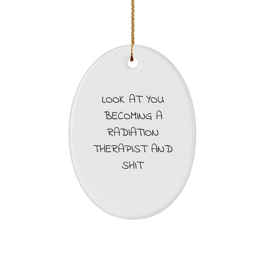 Christmas Ornament Gift for Her Look At You Becoming A Radiation - Image 1