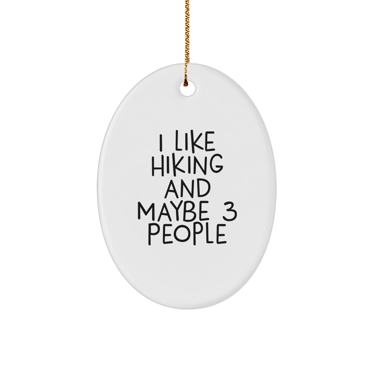 Hiking Christmas Ornament Gift for Family - I Like 3 People Treasure - Image 1