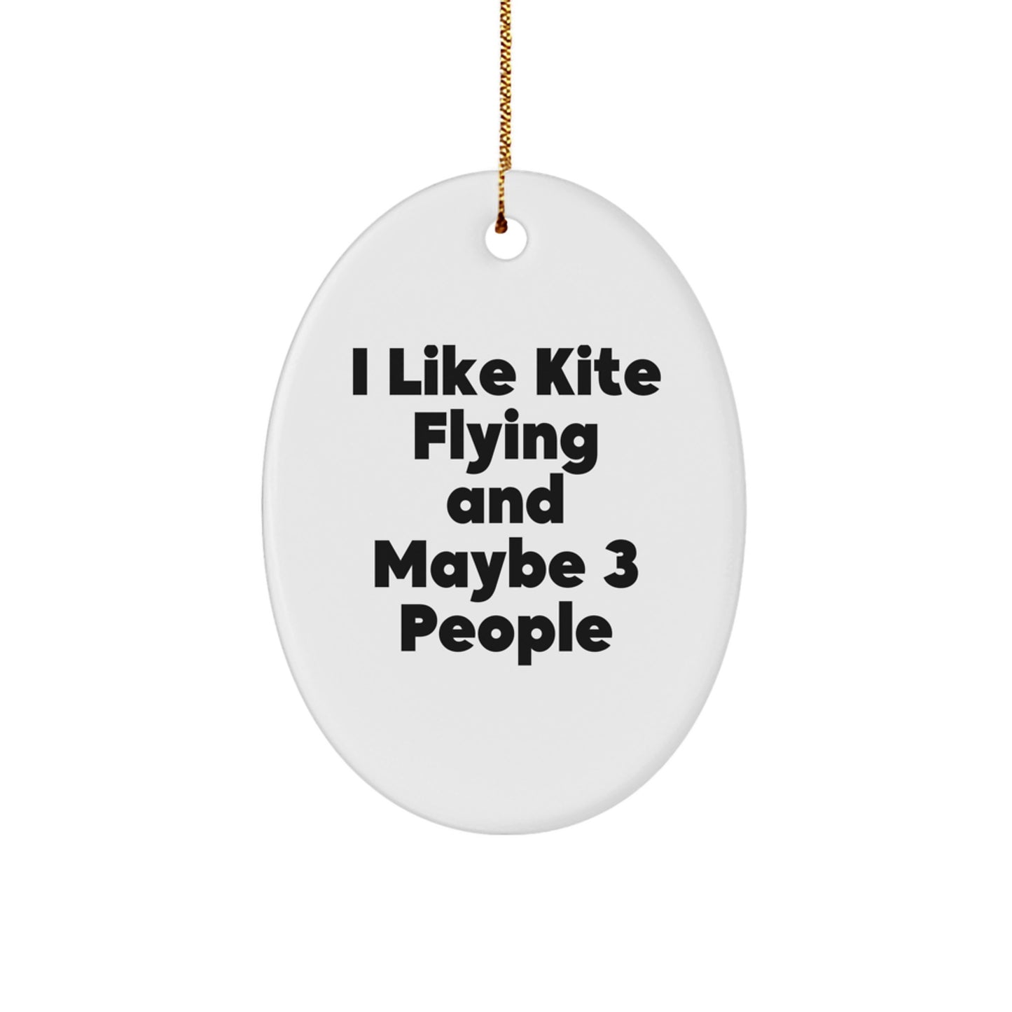 Kite Flying Oval Ornament Gifts from Men for Kite Flying Enthusiasts - Funny Quote, White Oval Shaped Decoration for Christmas Unique Gifts - Image 1
